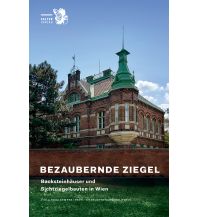 Travel Guides Bezaubernde Ziegel Falter Verlags-Gesellschaft mbH