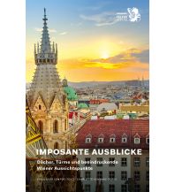 Travel Guides Imposante Ausblicke Falter Verlags-Gesellschaft mbH