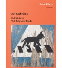 Travel Guides Auf nach Graz Sonderzahl-Verlags-Gesellschaft m.b.H.