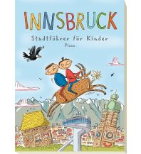 Travel Guides Innsbruck – Stadtführer für Kinder Picus Verlag