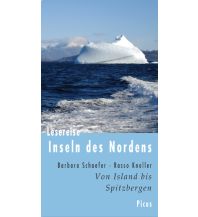 Reiseführer Skandinavien Lesereise Inseln des Nordens. Von Island bis Spitzbergen Picus Verlag