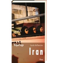 Reiseführer Reportage Iran. Schwarze Schleier, grüne Fahnen Picus Verlag