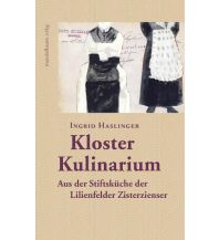 Reiselektüre Kloster Kulinarium Mandelbaum Verlag Michael Baiculescu