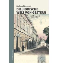 Travel Guides Die jiddische Welt von gestern Mandelbaum Verlag Michael Baiculescu