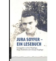 Travel Literature Jura Soyfer - ein Lesebuch, m. Audio-CD Mandelbaum Verlag Michael Baiculescu