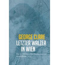 Letzter Walzer in Wien Mandelbaum Verlag Michael Baiculescu