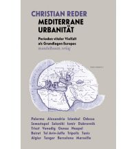 Mediterrane Urbanität Mandelbaum Verlag Michael Baiculescu