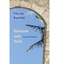 Reiselektüre Rückkehr nach Haifa Lenos Verlag