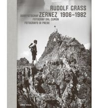Outdoor Bildbände Lucia Flachs Nobrega - Rudolf Grass Zernez 1906-1982 Limmat Verlag
