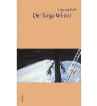 Climbing Stories Der lange Winter Limmat Verlag