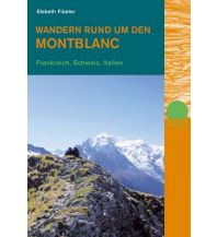 Hiking Guides Wandern rund um den Montblanc Rotpunktverlag