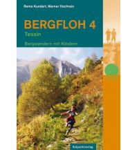 Hiking Guides Bergfloh 4 - Tessin Rotpunktverlag