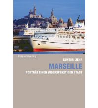Travel Guides Marseille Rotpunktverlag