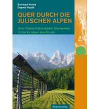 Weitwandern Quer durch die Julischen Alpen Rotpunktverlag