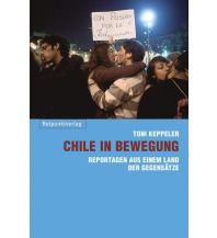 Travel Guides Chile in Bewegung Rotpunktverlag