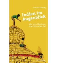 Travel Guides Indien im Augenblick Rotpunktverlag