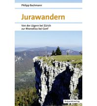 Long Distance Hiking Jurawandern Rotpunktverlag