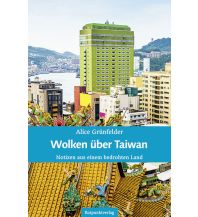 Travel Guides Asia Wolken über Taiwan Rotpunktverlag