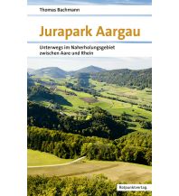 Wanderführer Jurapark Aargau Rotpunktverlag