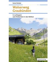 Long Distance Hiking Walserweg Graubünden Rotpunktverlag