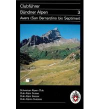 Wanderführer Clubführer Bündner Alpen 3 Schweizer Alpin Club