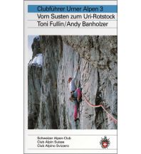 Hiking Guides Clubführer Urner Alpen 3 Schweizer Alpin Club