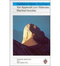 Hiking Guides Clubführer Säntis-Churfürsten Schweizer Alpin Club