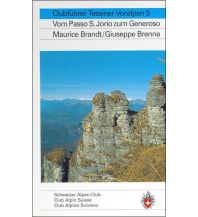 Hiking Guides Clubführer Tessiner Voralpen 5 Schweizer Alpin Club