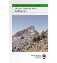 Wanderführer Alpinwandern zwischen Saane und Reuss Schweizer Alpin Club