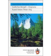 Wanderführer SAC Alpinführer Bündner Alpen 4 - Südliches Bergell, Disgrazia Schweizer Alpin Club