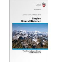 Wanderführer SAC Alpine Touren Simplon, Binntal, Nufenen Schweizer Alpin Club