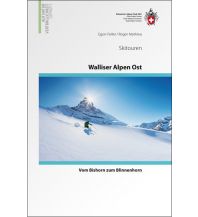Ski Touring Guides Switzerland Skitouren Walliser Alpen Ost Schweizer Alpin Club