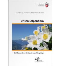 Nature and Wildlife Guides Unsere Alpenflora Schweizer Alpin Club