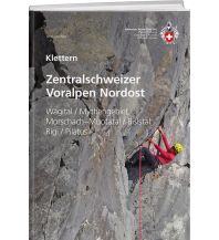 Sportkletterführer Schweiz Klettern Zentralschweizer Voralpen Nordost Schweizer Alpin Club