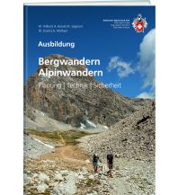 Mountaineering Techniques Ausbildung Bergwandern - Alpinwandern Schweizer Alpin Club
