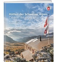 Hiking Guides Hütten der Schweizer Alpen Schweizer Alpin Club