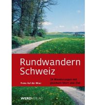 Wanderführer Rundwandern Schweiz Weber-Verlag