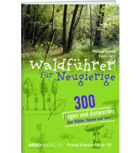 Nature and Wildlife Guides Waldführer für Neugierige Weber-Verlag