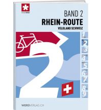 Cycling Guides Veloland Schweiz, Band 2, Rhein-Route Weber-Verlag