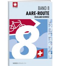 Radführer Veloland Schweiz, Band 8, Aare-Route Weber-Verlag