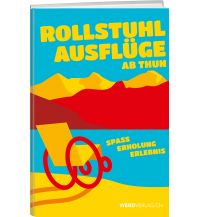 Rollstuhlausflüge ab Thun Weber-Verlag