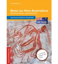 Travel Guides Reise ins Herz Australiens Interconnections Reisen und Arbeiten Georg Beckmann