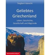 Reiseführer Geliebtes Griechenland Interconnections Reisen und Arbeiten Georg Beckmann