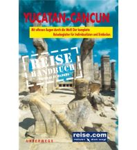 Travel Guides Yucatán-Cancun Reiseführer Unterwegsverlag Manfred Klemann