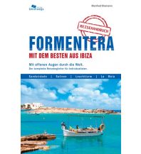 Travel Guides Formentera mit dem Besten aus Ibiza Unterwegsverlag Manfred Klemann