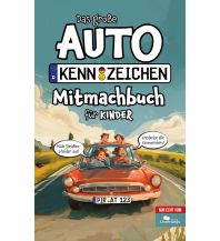 Motorradreisen Das große Autokennzeichen Mitmachbuch für Kinder Unterwegsverlag Manfred Klemann