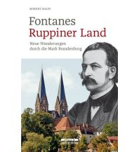 Reiseführer Fontanes Ruppiner Land be.bra wissenschaft verlag GmbH