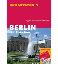 Reiseführer Berlin mit Potsdam - Reiseführer von Iwanowski Iwanowski GmbH. Reisebuchverlag