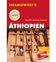 Reiseführer Äthiopien - Reiseführer von Iwanowski Iwanowski GmbH. Reisebuchverlag