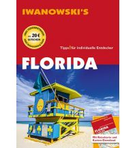 Travel Guides Florida - Reiseführer von Iwanowski Iwanowski GmbH. Reisebuchverlag